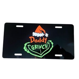 Black 'Daddy Grinch' License Plate 12 inch by 6 inch